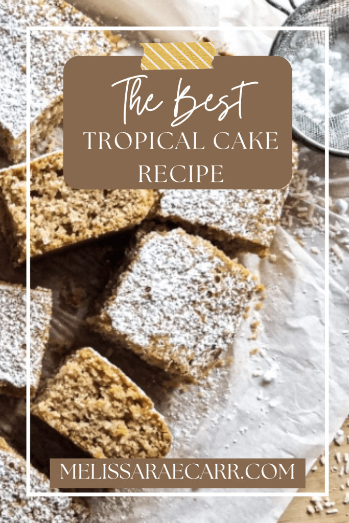 The Best Tropical Cake Keto Dairy Free Gluten Free