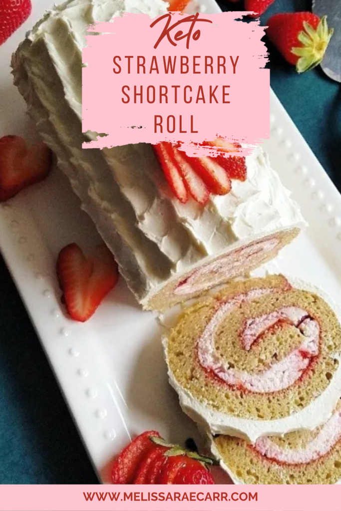 Keto Strawberry Shortcake Roll.