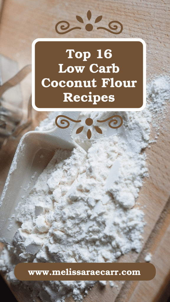 Top 16 low carb coconut flour recipes.