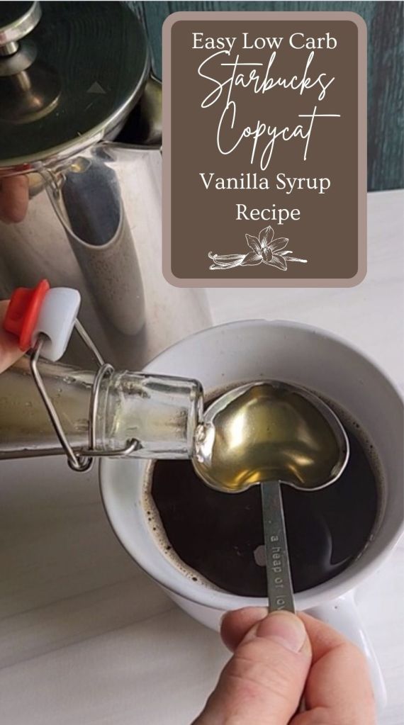 Easy low carb Starbucks copycat vanilla syrup recipe.