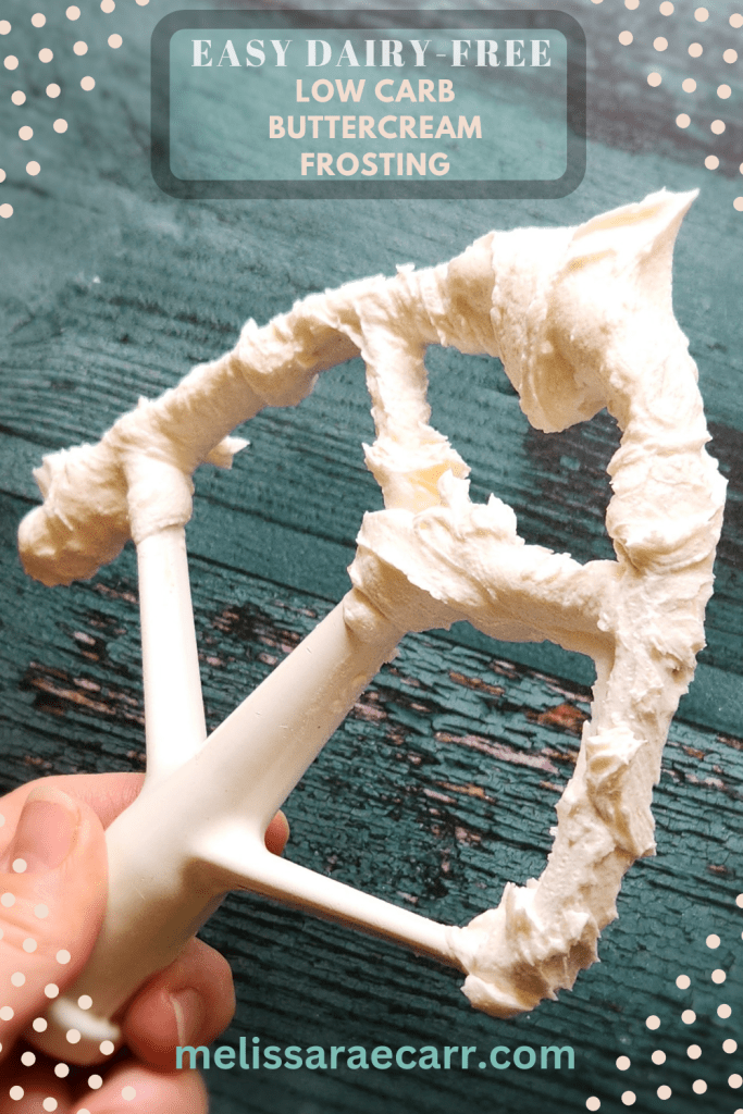 easy dairy-free low carb buttercream frosting recipe.