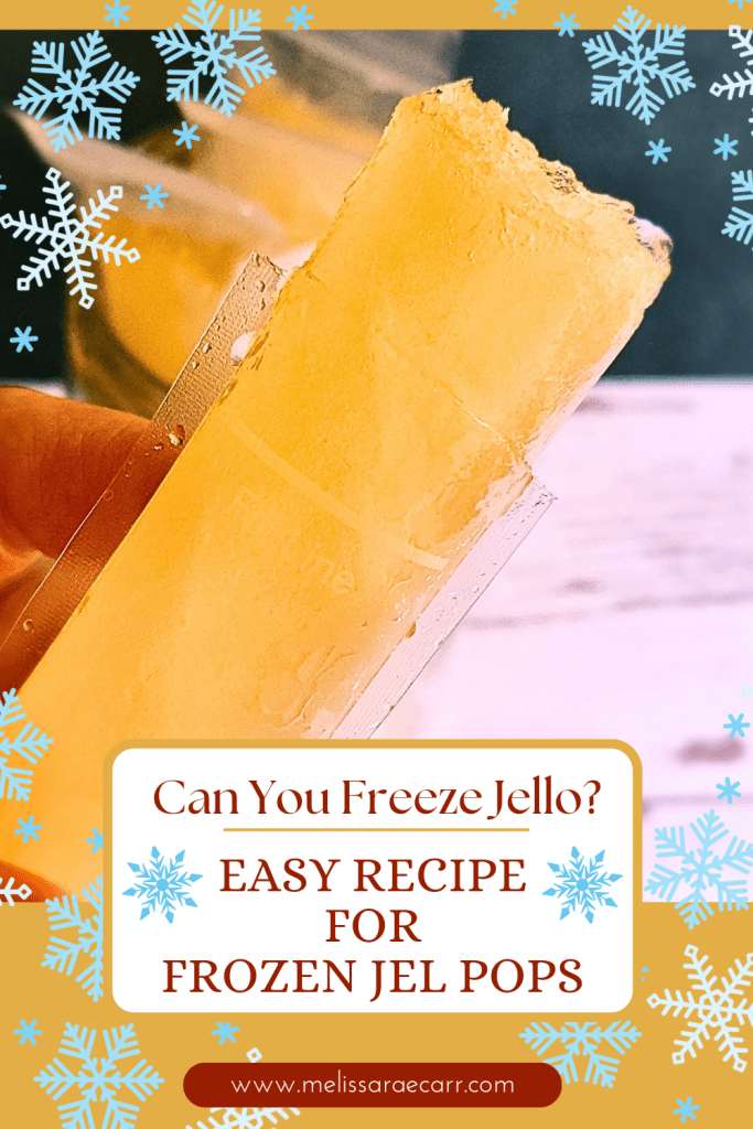 Can You Freeze Jello? Easy Recipe for Frozen Jel Pops.