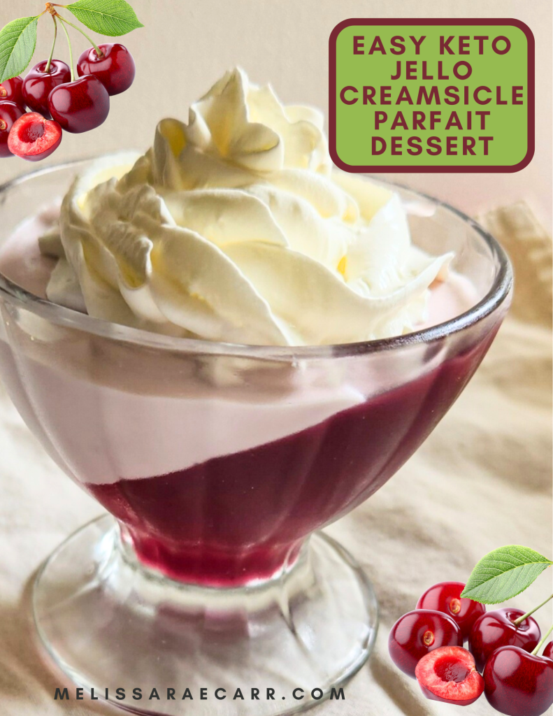 easy keto jello creamsicle parfait dessert recipe.