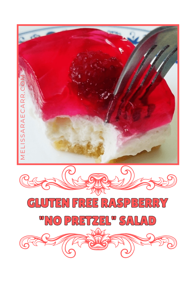 Gluten free keto raspberry no pretzel salad.