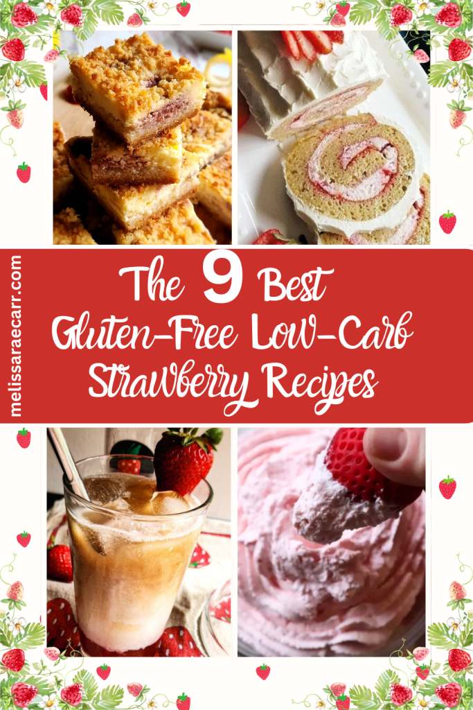 The 9 best gluten free low carb strawberry recipes